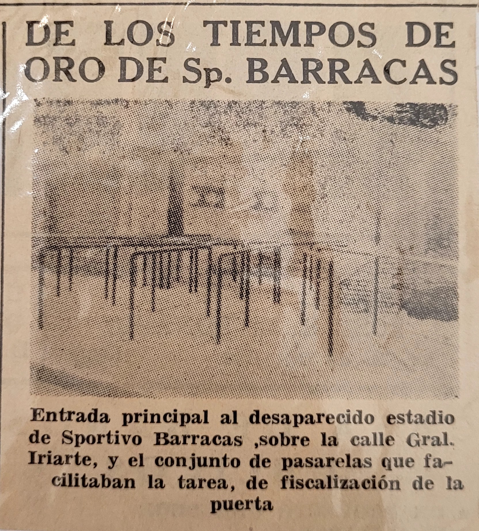 1932   Entrada principal al estadio - Sportivo Barracas